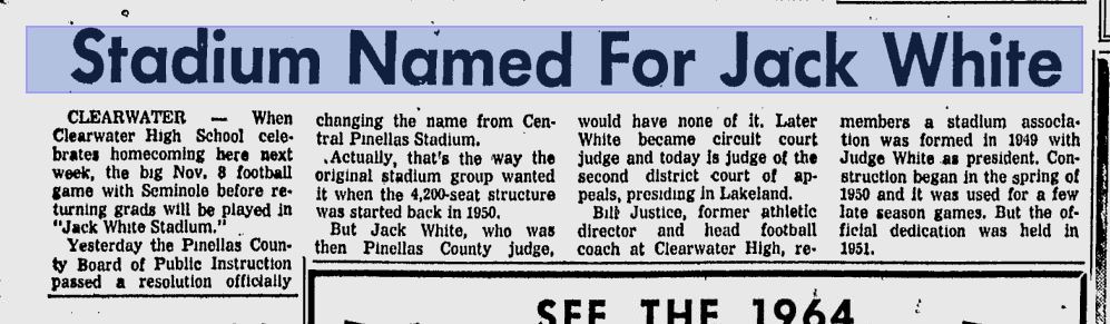 1963 St. Petersburg Times clipping: "Stadium Named For Jack White"